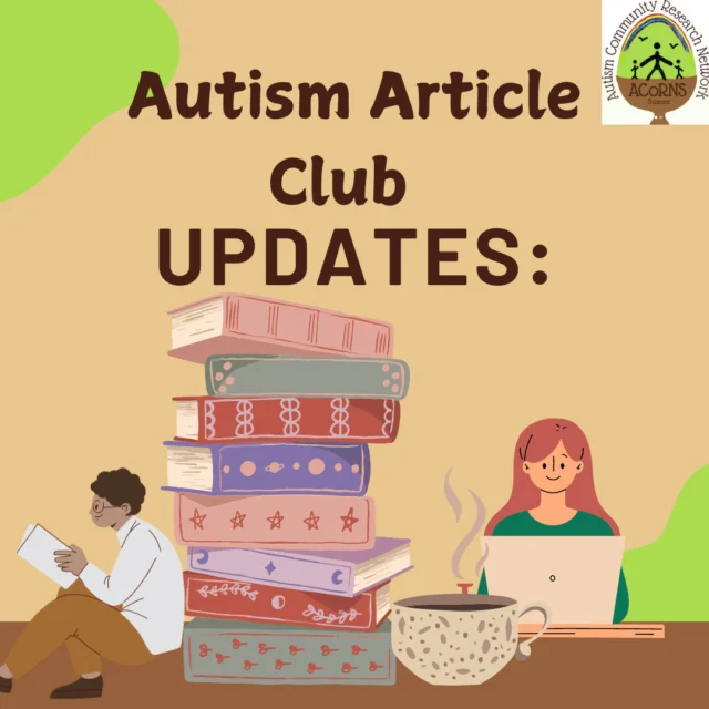 Hi everyone, we have decided to reopen the Autism Article club this year! 

*Pevensey 25b3

We have also decided to release the schedule in advance for everyone to see, and here are the links for the articles; 

9th Oct: https://onlinelibrary.wiley.com/doi/full/10.1111/j.1468-3156.2010.00624.x

30th Oct: https://oce-ovid-com.sussex.idm.oclc.org/article/00004703-198404000-00007/HTML

20th Nov: https://www.proquest.com/docview/1318896360?accountid=14182&parentSessionId=4B3d20uUkQj%2B54APayaA4flXI%2BfYytRbQ8vLuHv7hRY%3D&pq-origsite=primo&sourcetype=Scholarly%20Journals&parentSessionId=i8JBAtmHyUlzbKzeFek4ovvKM%2Bc9bzGXcZqOK96%2FwpM%3D

We hope to see you at these sessions this term, and if you want to join on Zoom or cannot come in person, please email acorns@sussex.ac.uk to be added to our mailing list to get reminders and the zoom link.